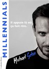 Michael Sehn dans Millenials - Le Paris de l'Humour