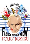 Jean Paul Gaultier The Fashion Freak Show - Folies Bergère
