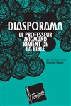 Diasporama - Théâtre de la Tempête - Cartoucherie