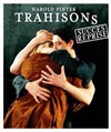 Trahisons - Essaïon-Avignon