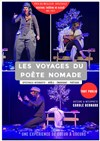 Les voyages du poète nomade - Théâtre Le Cours H.