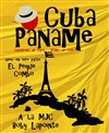 Cuba Paname - MJC Boby Lapointe