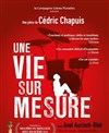 Une vie sur mesure - Théâtre Le Colbert