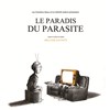 Le paradis du parasite - Centre d'animation Les Halles
