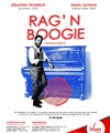 Rag' N Boogie - Théâtre La Luna - Salle 1