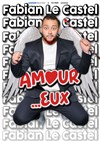 Fabian Le Castel dans Amour... Eux - Le Pont de Singe