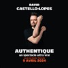 David Castello-Lopes dans Authentique - La Halle aux Grains