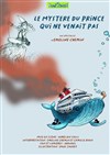 Le Mystère du Prince qui ne venait pas - Théâtre de la Violette