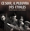 Ce soir, il pleuvra des étoiles - Salle André Pommery