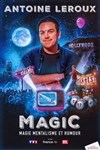 Antoine Leroux dans Magic - Théâtre à l'Ouest
