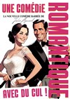 Une comédie romantique avec du cul ! - La Comédie Number One