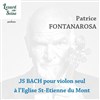 Patrice Fontanarosa - Eglise Saint Etienne du Mont