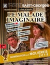 Le Malade imaginaire - Théâtre Saint Georges