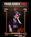 Frida Kahlo 4901 : Las otras mujeres muertas - Café Théâtre du Têtard