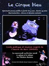 Le Cirque bleu - Salle Raimu
