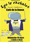 Ego le cachalot et les p'tits bulots - Café de la Danse