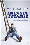 Matthieu Nina dans En bas de l'échelle - Spotlight