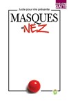 Masques et nez - Gaité Montparnasse