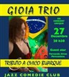 Gioia trio - Jazz Comédie Club