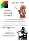 Un ours bipolaire en colère : conférence gesticulée - Café La Commune Libre d'Aligre