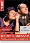 Les 20ème Rougissants - Théâtre de Ménilmontant - Salle Guy Rétoré