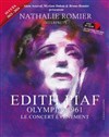 Piaf, Olympia 61 - Théâtre de Poche Graslin