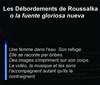 Les Débordements de Roussalka o la fuente gloriosa nueva - Le Magasin