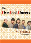 The five foot fingers dans En éventail - Cirque Electrique - La Dalle des cirques