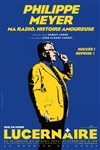 Philippe Meyer dans Ma radio, histoire amoureuse - Théâtre Le Lucernaire
