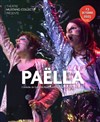 Paëlla - Théâtre El Duende