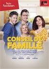 Conseil de famille - Théâtre des Salinières