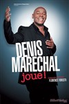 Denis Maréchal dans Denis Maréchal joue ! - MTP Mélina Mercouri