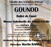 Gounod : Messe à Sainte Cécile et Ballet de Faust - Grand amphithéâtre Henri Cartan du Campus d'Orsay