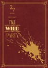 The Wild Party - Maison des Pratiques Artistiques Amateurs Saint-Germain