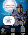 La fantôme académie - Café-Théâtre Le Real