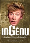 Gérémy Credeville dans InGénu - Spotlight