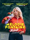 Mélodie Fontaine dans Nickel - Le Trianon