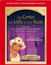 Les contes des 1001 nuits - A La Folie Théâtre - Grande Salle