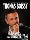 Thomas Boissy - La Nouvelle Eve