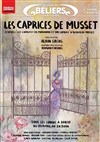 Les caprices de Musset - Théâtre des Béliers Parisiens