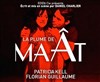 La plume de Maât - Le Théâtre Falguière