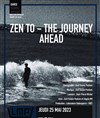 Zen To : The Journey Ahead - Lavoir Moderne Parisien