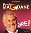 Roland Magdane dans Rire ! - Arènes de Palavas