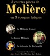 Trois courtes pièces... de Molière - Carré Rondelet Théâtre