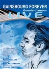 Gainsbourg Forever : Gueule d'amour - Théâtre De Poche