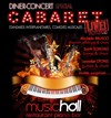 Diner concert : Cabaret musical ! - Le Music Hall Paris