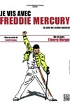 Je vis avec Freddie Mercury - Théâtre à l'Ouest Caen