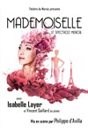 Mademoiselle - Théâtre du Marais