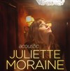 Juliette Moraine - Théâtre du Roi René - Paris