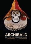 Archibald, le fou de Shakespeare - A La Folie Théâtre - Petite Salle